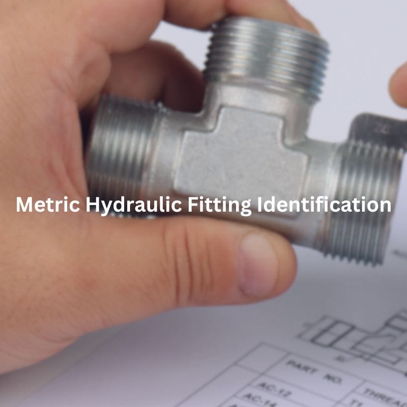 Metric Hydraulic Fitting Identification Topa