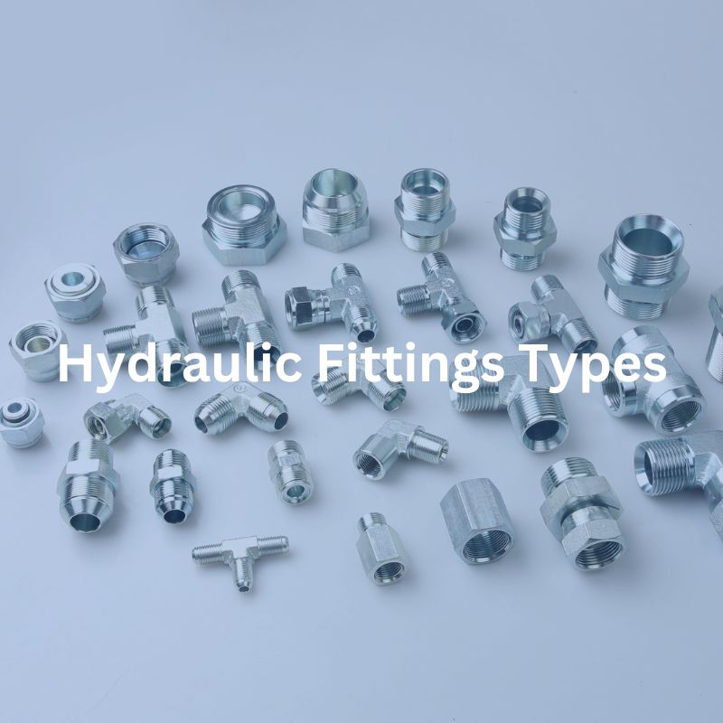 Types of Hydraulic Fittings Topa