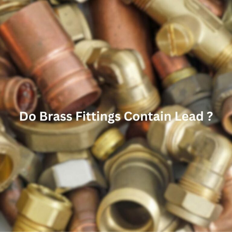 Do Brass Fittings Contain Lead