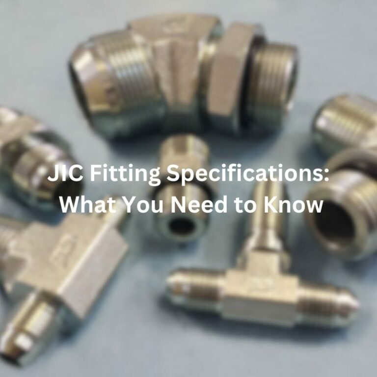 JIC Fitting Specifications: What You Need to Know