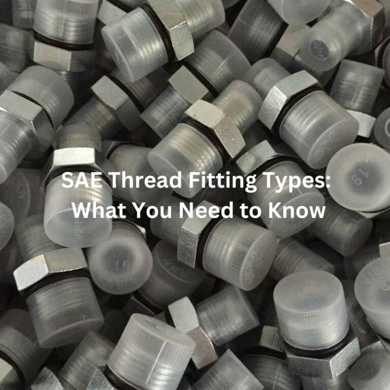 SAE Thread Fitting Types: What You Need to Know