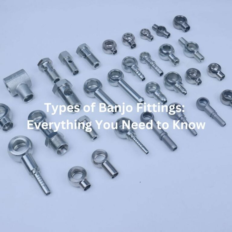 Types of Banjo Fittings: Everything You Need to Know