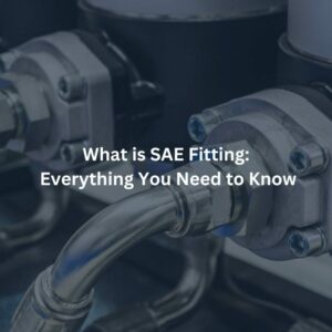 SAE vs Metric Grease Fittings: A Detailed Guide