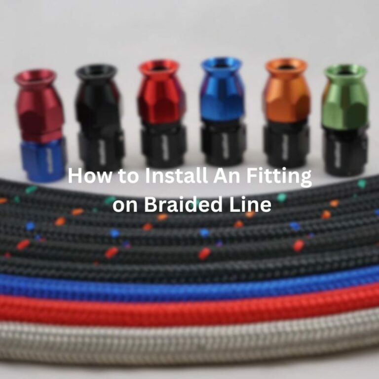 How to Install An Fitting on Braided Line