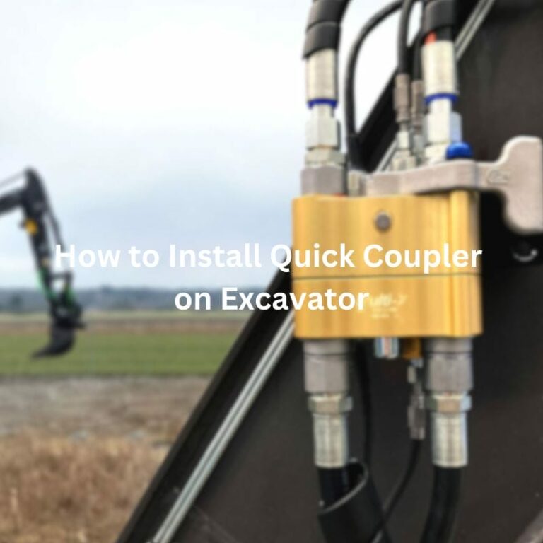 How to Install Quick Coupler on Excavator