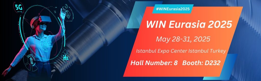 WIN Eurasia 2025 8-D232 Booth
