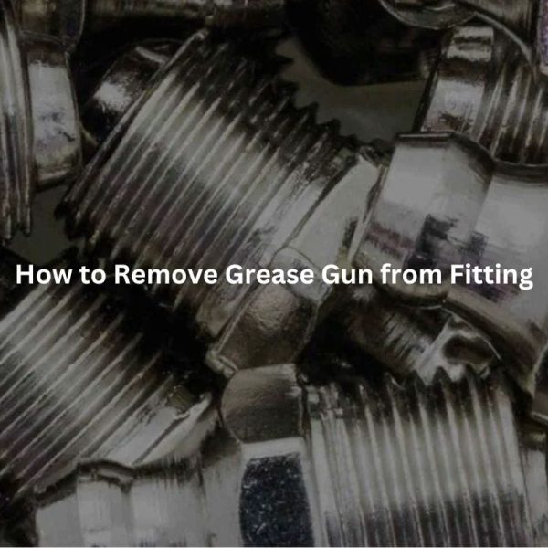 How to Remove Grease Gun from Fitting