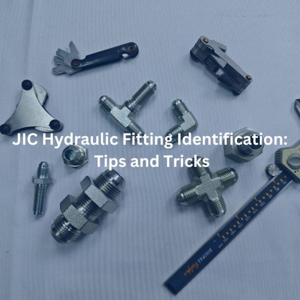JIC Hydraulic Fitting Identification Tips and Tricks