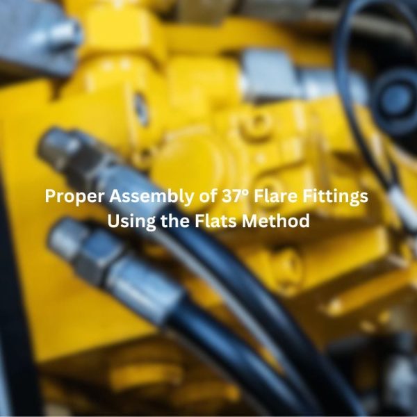 Proper Assembly of 37° Flare Fittings Using the Flats Method